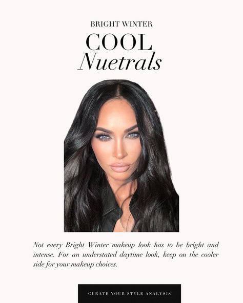 The Bright Winter makeup guide 🖤 . #coloranalysis #colouranalysis #brightwinter #meganfox #brightwintercolors #brightwinterinspiration #coloranalyst Bright Winter Makeup Palette, Bright Winter Colors, Bright Winter Makeup Looks, Deep Winter Jewelry, Bright Winter Celebrities, Winter Cool Palette, Winter Color Palette Makeup, Bright Winter Makeup, Deep Winter Colors