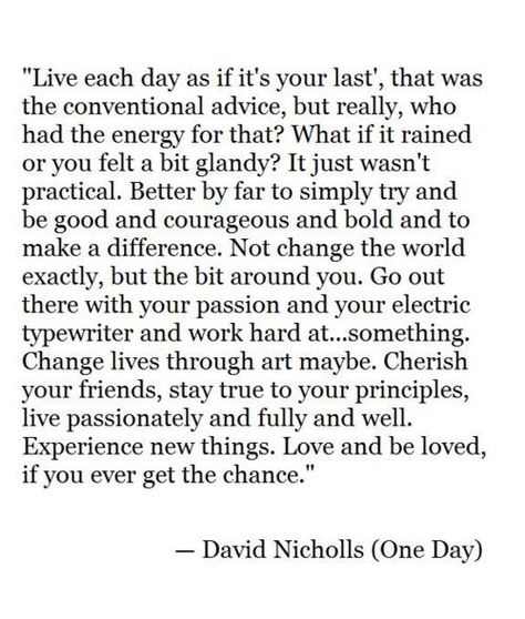 From One Day, only just seen this but it is so true. One Day Series 2024 Quotes, One Day David Nicholls Book, One Day Aesthetic Movie, One Day David Nicholls Quotes, One Day Book Quotes, One Day Netflix Show Quotes, One Day Book David Nicholls Quotes, One Day Netflix Quotes, One Day Quotes Series