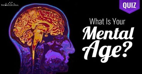 What Is Your Mental Age? QUIZ - The Minds Journal #quiz #quizzes #buzzfeed #triviaquestionsandanswers #quizzesbuzzfeed #trivia #quizzesforfun #funquiz Mental Age Quiz, Mental Age Test, Journal Website, Mental Age, Best Buzzfeed Quizzes, How Old Am I, Play Quiz, The Minds Journal, Minds Journal