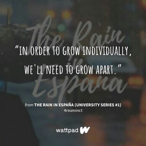 Rain In España Wattpad, The Rain In España, Quotes Character, Jonaxx Quotes, Wattpad Lines, Wattpad Authors, Passion Quotes, Wattpad Quotes, Best Quotes From Books