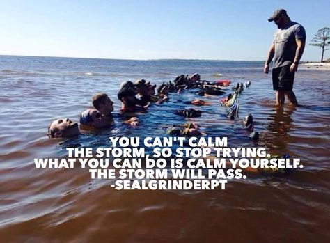 Stay calm and check out todays SGPT workout: http://sealgrinderpt.com/navy-seal-workout/matt-bourgeois-workout.html/ Navy Seal Motivation, Navy Seal Aesthetic, Seal Workout, Navy Seals Quotes, Seal Quotes, Navy Seal Workout, Navy Quotes, Navy Seal Training, Military Life Quotes