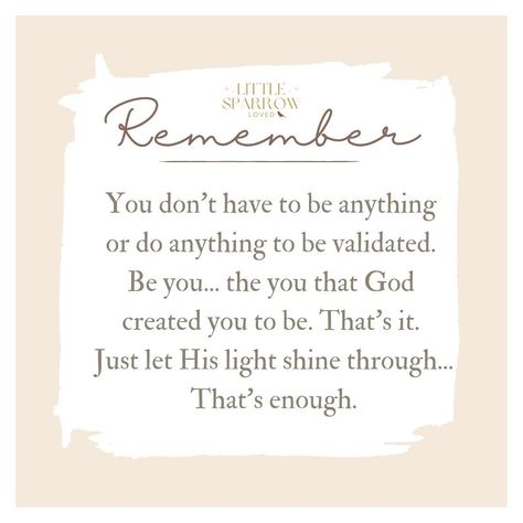 We strive so much, right? To be seen in this life, to be validated as... worth it. But here’s the truth I want you to hold onto today: You don’t have to be anything or do anything to be validated. Be you... the you that God created you to be. That’s it. Just let His light shine through. That’s enough. In a world that constantly tells us to prove our worth through our achievements, our looks, or our status, it’s easy to forget that our true validation comes from God alone. He made you uniquel... My Validation Comes From God, Prove It, In A World, Worth It, I Want You, Do Anything, The Truth, Want You, Create Yourself