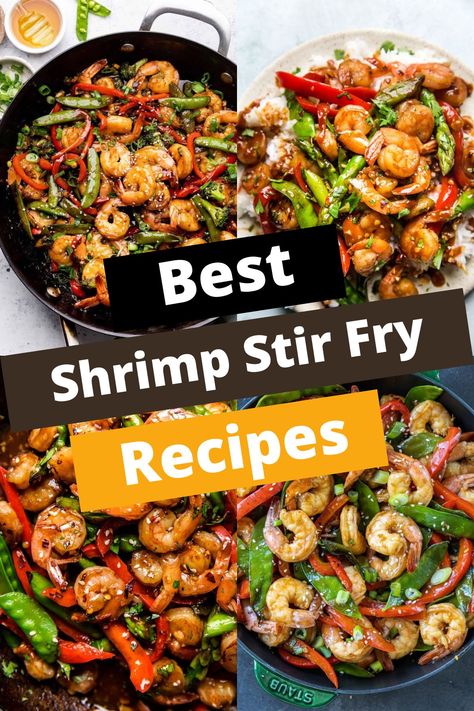 TOP 15 SHRIMP STIR FRY RECIPES FOR FLAVOR Shrimp Stir Fry Recipes Healthy, Stir Fry Recipes Shrimp, Shrimp Stir Fry Recipes Easy, Shrimp Stir Fry Recipes, Stir Fry Shrimp, Shrimp Stirfry, Seafood Stir Fry, Chinese Shrimp Recipes, Shrimp Stir Fry Recipe