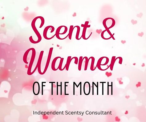 Scent Warmers, Scentsy Party, Facebook Party, Scentsy Consultant, Scents, Social Media, Valentines