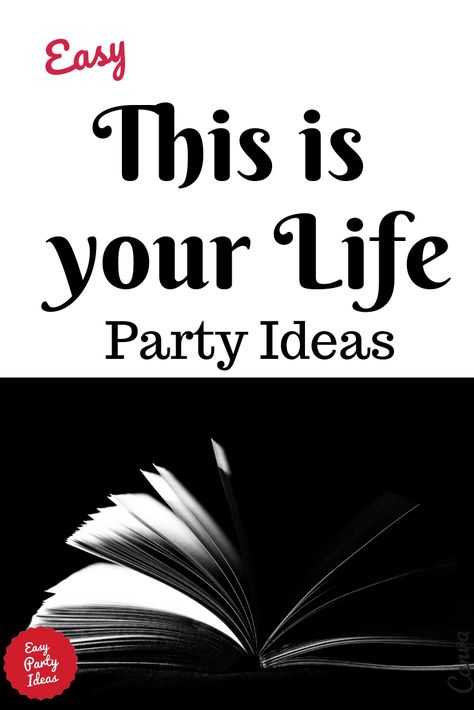 How to host a "This is your Life Party" - this is a great party for a milestone birthday or for a senior adult. | Easy Party Ideas and Games This Is Your Life Party Ideas, Senior Birthday Party Ideas, Milestone Birthday Party Ideas, 70th Birthday Party Games, Milestone Birthday Ideas, Adult Birthday Party Activities, Birthday Ideas For Mom, 60th Birthday Party Themes, 60th Birthday Ideas