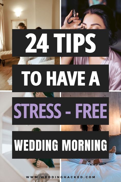 24 Tips To Have A Stress-Free Wedding Morning! Early Wedding Planning, Getting Ready And More! Getting Ready Day Of Wedding, Wedding Day Morning Getting Ready Food, Wedding Morning Snacks, Getting Ready Wedding Outfit, Small Wedding Planner, Wedding Morning Getting Ready, Wedding Planner Checklist Printable, Chill Wedding, Morning Tips