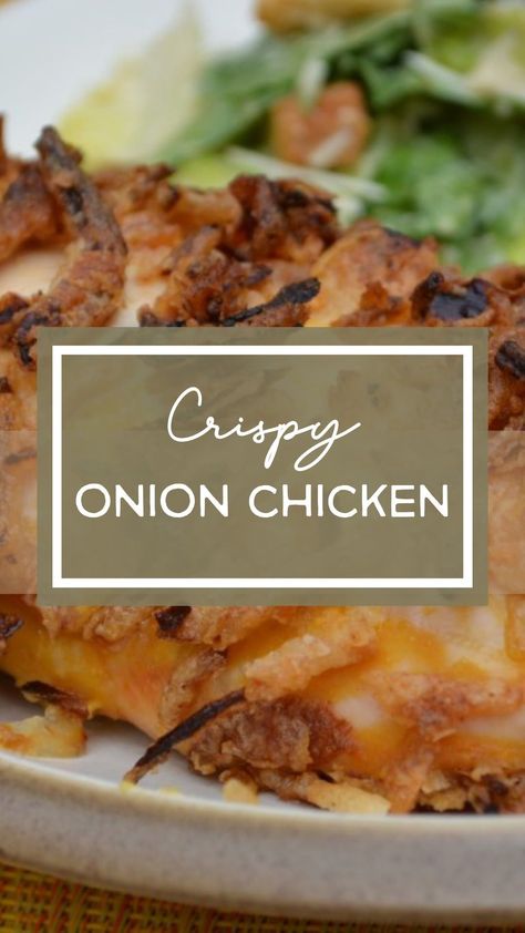 Chicken With Fried Onion Coating, Baked Chicken With French Fried Onions, Crispy Onion Chicken Oven Baked, Crunchy Onion Chicken, Crispy Onion Chicken, Chicken Thights Recipes, The Cookin Chicks, Oven Baked Chicken Breasts, Delicious Chicken Dinners