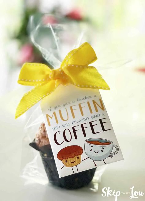 If You Give a Teacher a Muffin | Skip To My Lou Summer Camp Care Package, Teacher Coffee Gifts, Teacher Thank You Notes, Candy Quotes, Cute Sayings, Skip To My Lou, Coffee Gifts Card, Cute Teacher Gifts, Free Printable Gifts