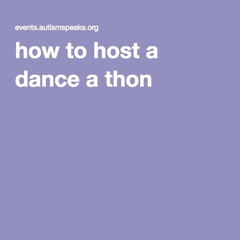 how to host a dance a thon Mini Thon Fundraising Ideas, Jog A Thon Prizes, Jog A Thon Ideas, Dance A Thon Fundraiser, Danceathon Fundraisers, Fundraising Tips, Girl Scouts, Life Hacks, How To Plan