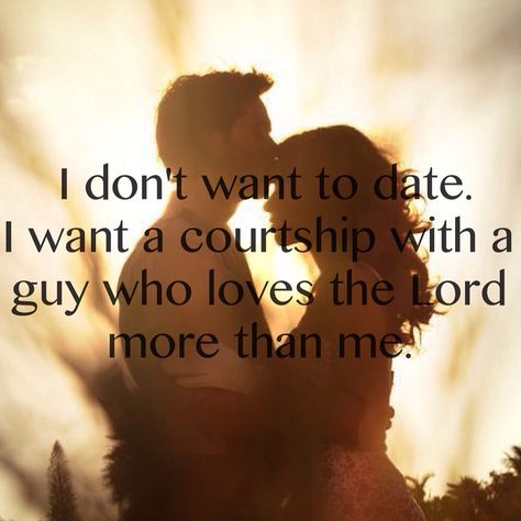 I don't wanna date. I want a Godly guy who loves the Lord more than me. Plus a courtship. Don't wanna kiss till my wedding day, hold hands till we're both truly ready, and to grow more closer to God than anything else. Christian Dating Quotes, Godly Dating, Christian Relationships, Godly Relationship, Christian Dating, Godly Marriage, Dear Future Husband, Dear Future, The Perfect Guy