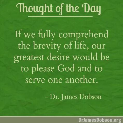 Brevity of life. Christian Affirmations, Godly Men, Marriage Help, Thought Of The Day, Soul Food, Great Quotes, Love Life, Wise Words, Of My Life