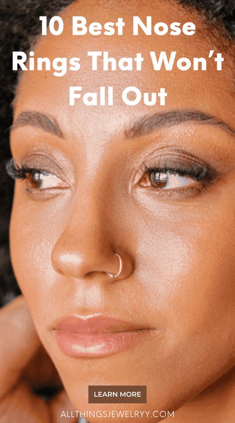 Are you looking for nose rings that won't fall out? We've selected 10 of the best nose rings and provided tips for choosing a snug nose ring. Large Nose Ring, Best Nose Rings, Different Types Of Nose Rings, Nose Piercing Inspiration, Nose Piercings Ideas, Types Of Nose Piercings, Nose Piercing Tips, Gold Hoop Nose Ring, Piercing Tips