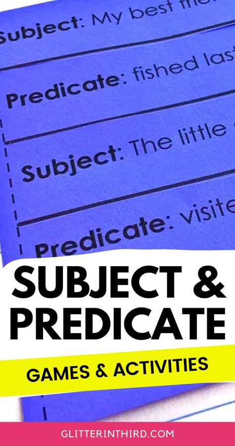 Subject Predicate Activities, Subject And Predicate Games, Subject And Predicate Activities, Simple Subject And Predicate, Complete Subject And Predicate, Simple Predicate, Subject Predicate, Compound Subject, Complete Subject