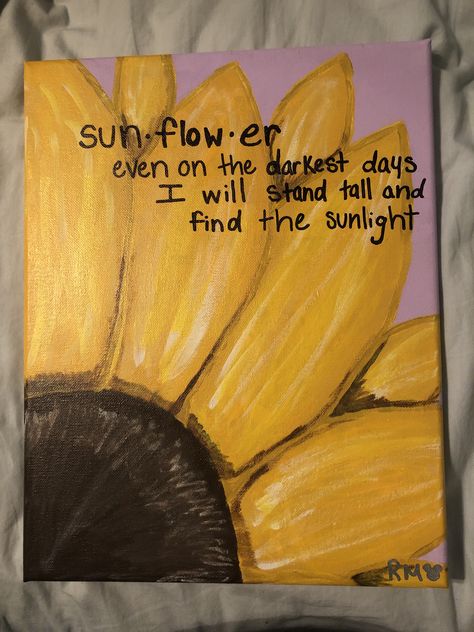 Cute Sunflower Paintings Easy, Motivational Canvas Painting Inspirational Quotes, Painting Ideas On Canvas Sunflower, Meaningful Canvas Paintings, Painting Ideas Sunflowers, Simple Sunflower Painting, Sunflower Painting Easy, Easy Sunflower Painting, Sunflower Canvas Painting