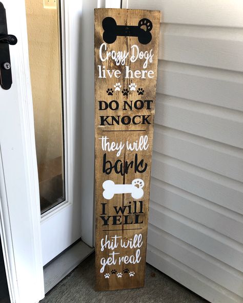 Crazy Dogs Live Here Sign | Porch Sign | Dog Lover | Gift | Farmhouse Porch Decor | Welcome Sign | Hand Painted | Custom Signs Dogs Welcome Sign, Dog Porch Signs, Dog Welcome Sign, Diy Welcome Sign Wood Front Porches, Vertical Signs, Porch Boards, Creative Vibes, Board Sayings, Dog Leash Hanger