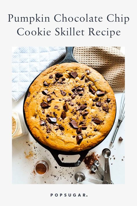 Taylor Swift's Pumpkin Chocolate Chip Cookie Skillet Recipe Cookie Skillet Recipe, Chocolate Chip Cookie Skillet, Cookie Skillet, Dorie Greenspan, Slice Of Pie, Skillet Cookie, Drink Making, Pumpkin Chocolate Chip Cookies, Pumpkin Chocolate Chip