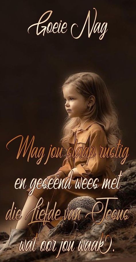 Lekker Dux Oulik, Goeie Nag Lekker Slaap Christelik Oulik, Goeie Nag Afrikaans Christelik, Goeie Nag Afrikaans, Lekker Slaap, Good Night Prayer, Coffee Flower, Night Messages, Night Prayer