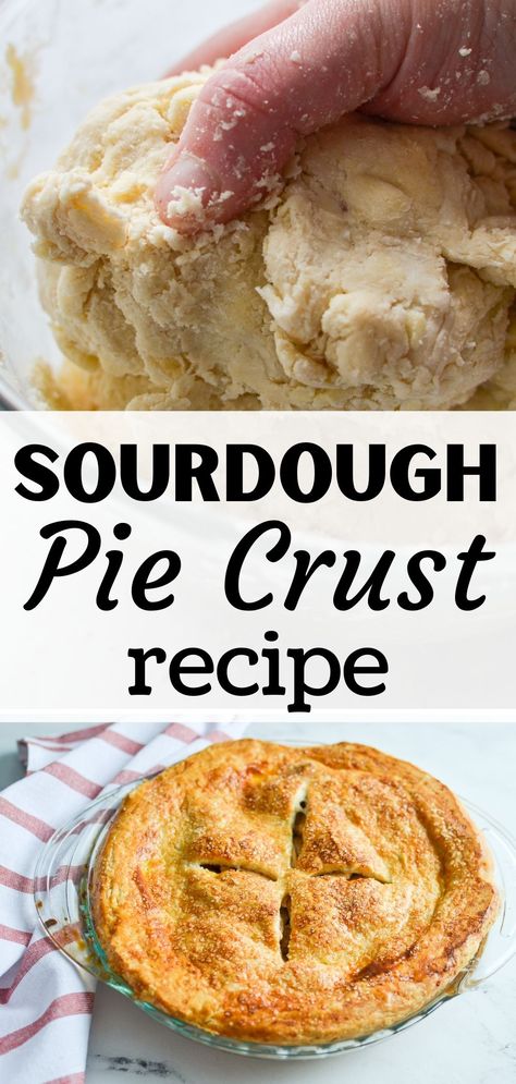 This sourdough pie crust recipe is made with sourdough discard and real butter! You'll love this easy sourdough pie crust for how simple the ingredients list is, and how easily it can work for both savory and sweet pie recipes. If you're looking for a way to incorporate more sourdough desserts into your weekly meal plan, you'll love making sourdough pies and tarts! This sourdough pie crust is made with both butter and real lard for a flaky, classic pie dough that requires no sugar or vinegar. Sweet Pie Recipes, Sourdough Pie Crust Recipe, Lard Pie Crust, Sourdough Pie Crust, Sourdough Desserts, Pie Crust Uses, Sourdough Breads, Pie Dough Recipe, Favorite Pie Recipes