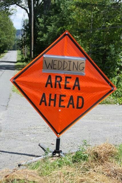 Making use of the construction sign....bridal shower instead of wedding Crafty Wedding, Trash Party, Laugh Till You Cry, Couple Wedding Shower, Camo Wedding, Gettin Hitched, Thomas Edison, Country Humor, June Wedding