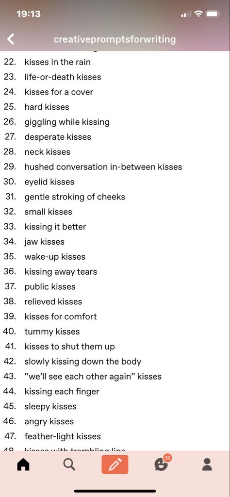 How To Write A Kissing Scene In A Book, Writing A Kiss Scene, How To Write Kissing Scenes, How To Write A Kiss Scene, How To Describe A Kiss In Writing, Types Of Kisses, Book Prompts, Kissing In The Rain, Writing Prompts For Writers