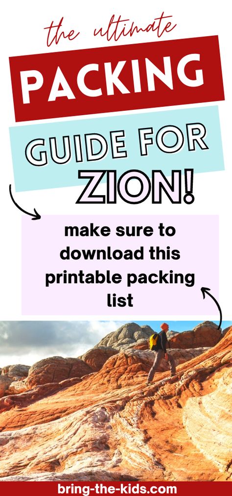 Packing List For Zion National Park, What To Pack For Zion National Park, Utah Hiking Packing List, Zion National Park Packing List, Hiking Zion National Park Outfit, Zion Packing List, Zion National Park Outfit, Utah Packing List, Mt Zion National Park