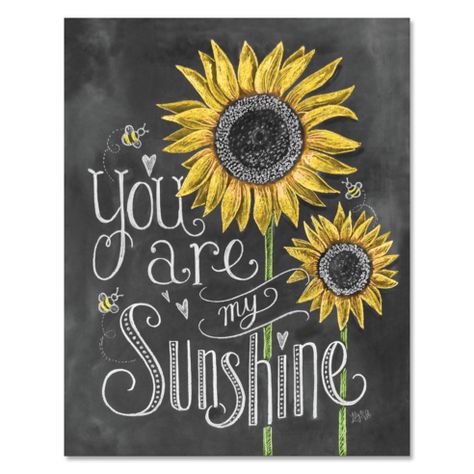 You Are My Sunshine - Print Lily And Val, Chalkboard Designs, Chalkboard Wall, Sunflower Art, Chalkboard Signs, Chalkboard Art, Chalk Art, My Sunshine, You Are My Sunshine