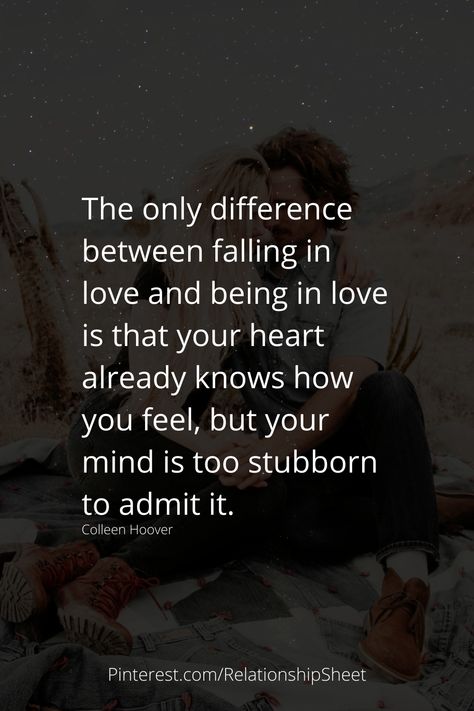 The only difference between falling in love and being in love is that your heart already knows how you feel, but your mind is too stubborn to admit it. Love Is Confusing, Falling Deeper In Love With You Quotes, How Does It Feel To Be In Love, Falling In Love Pictures, Fear Of Falling In Love, Falling For You Quotes, Learning To Live Again, Conditional Love, Fabulous Quotes