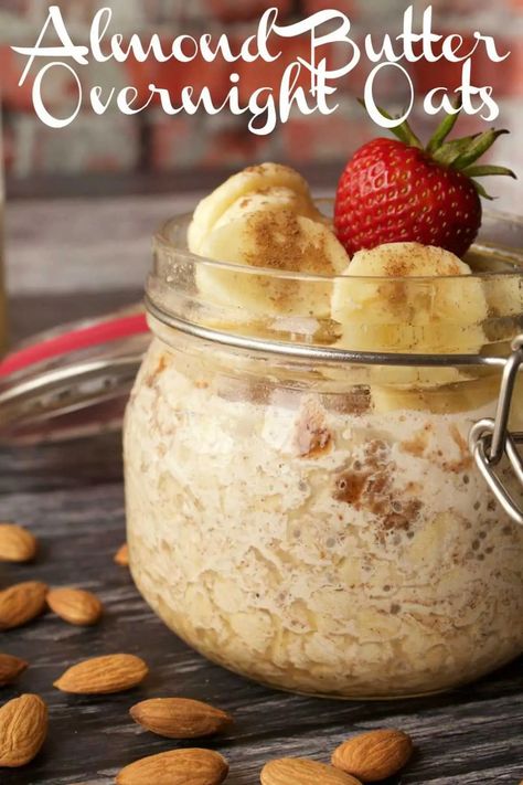 Almond Butter Overnight Oats, Overnight Oats With Chia Seeds, Oats With Chia Seeds, Overnight Oats With Chia, Oats Overnight, Almond Butter Recipes, Chia Overnight Oats, Overnight Oatmeal Recipes, Vegan Overnight Oats