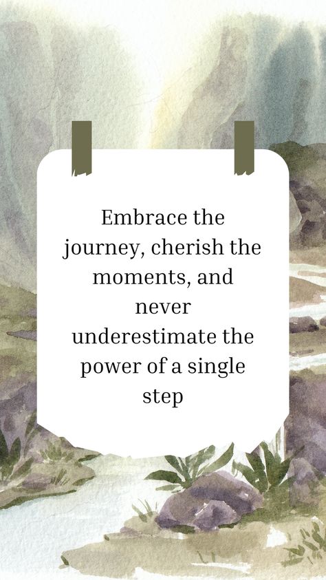 Embrace the journey, cherish the moments, and never underestimate the power of a single step Pure Soul, Being In A Relationship, Moments Quotes, Today's Quote, Cherish Every Moment, Embrace The Journey, Today Quotes, Age Gap, Mutual Respect