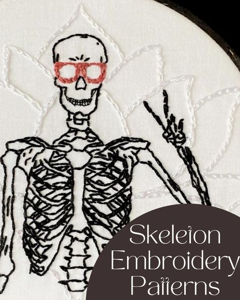 Skeleton Embroidery Pattern Free, Skeleton Embroidery Pattern, Embroidery Skeleton, Embroidery Patterns Free Templates, Embroidered Skeleton, Skeleton Embroidery, Spooky Craft, Craft Aesthetic, Aesthetic Spooky