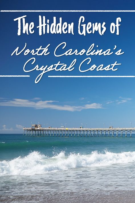 North Carolina Coast Road Trips, Hidden Gems In Charlotte Nc, Dare Wright, Best North Carolina Beaches, Crystal Coast North Carolina, North Carolina Beach House, Emerald Isle North Carolina, Outer Banks North Carolina Vacation, Atlantic Beach Nc