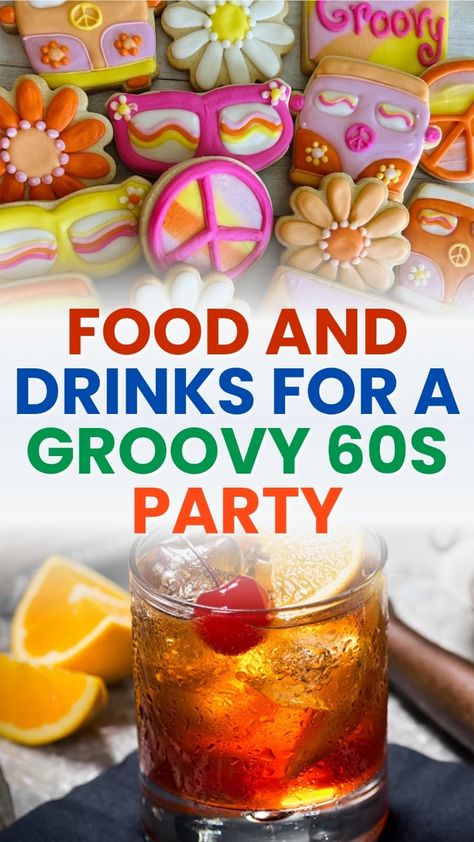 Serve up classic 60s snacks like deviled eggs, mini sliders, and fondue! Bring the groovy era to your party with these retro treats. 60s Party Food, Retro Recipes, Themed Snacks & Drinks 60s Food Ideas, Austin Powers Themed Birthday Party, 70s Theme Food Ideas, Groovy Party Drinks, 60s 60th Birthday Party, Moms 65th Birthday Ideas, Decades Party Food Ideas, 1960s Food Party, 60s Theme Party Food