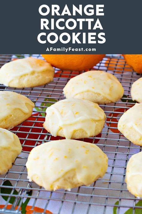 Orange Ricotta Cookies - A Family Feast Ricotta Deserts, Orange Cranberry Ricotta Cookies, Orange Ricotta Cookies, Outrageous Cookies, Italian Subs, Orange Cakes, Orange Ricotta, Cookies 2023, Dreamy Desserts