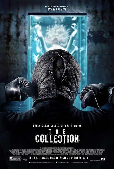 A man who escapes from the vicious grips of the serial killer known as "The Collector" is then forced to help rescue an innocent girl from the killer's booby-trapped lair. Directed by:	Marcus Dunstan Starring: 	 Josh Stewart, Emma Fitzpatrick, Lee Tergesen, Christopher McDonald, Andre Royo, Tim Griffin, Shannon Kane Music by:	Charlie Clouser Release date: September 21, 2012 Emma Fitzpatrick, Josh Stewart, Saw Iv, Two Door Cinema Club, Scary Films, Tony Goldwyn, Movie Streaming, Romantic Weekend, Movies 2017