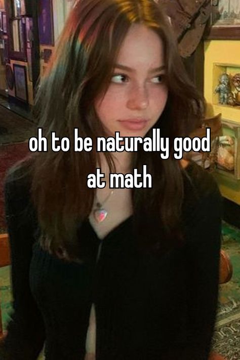 i really hate math since elementary! math is the only one that ruins my grade When You Get A Bad Grade, Failing Grades, Girl Whispers, Hate Math, I Hate Math, Bad Grades, I Love Math, School Sucks, Fact And Opinion