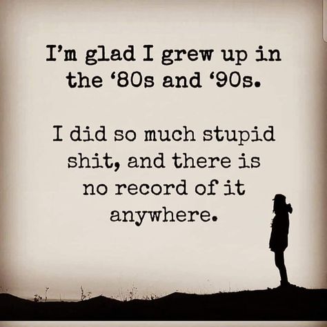 80s Sayings, 80s Quotes, Friday Fun, S Quote, Fun Quotes, Funny Sayings, Quotes For Kids, Sarcastic Quotes, The 80s