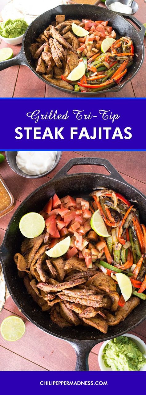 Grilled Tri-Tip Steak Fajitas - Every night is fajita night with this recipe for perfectly grilled tri-tip roast rubbed down with homemade fajita seasoning, served with warmed flour tortillas, guacamole and plenty of grilled chili peppers. Tri Tip Fajitas, Fajita Steak Recipes Skillet, Steak Fajitas On The Grill, Steak Fajita Recipe Oven, Steak Fajita Recipe Cast Iron, Flank Steak Fajitas Grilled, Fajita Night, Chili Food, Steak Fajita Recipe