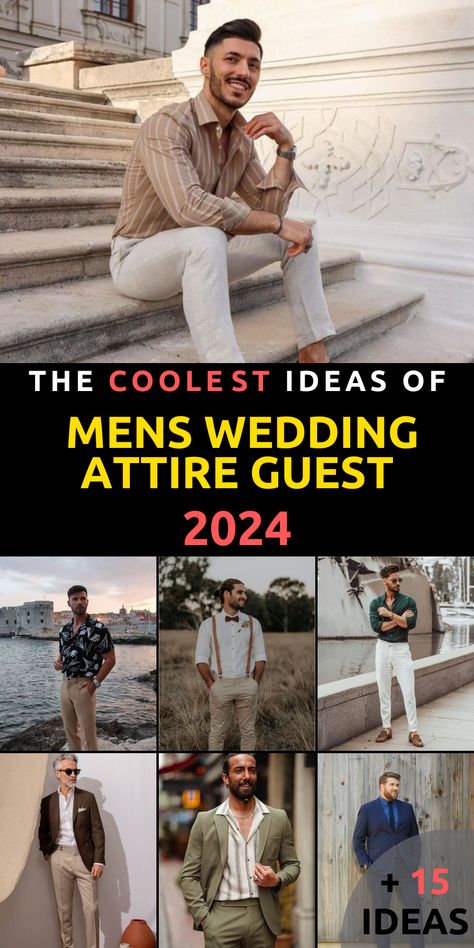 2024’s Ultimate Guide: 15 Stylish Men’s Wedding Guest Attire Ideas for Every Season Mens Wedding Style Guest, Mens Summer Wedding Outfit Guest For Men, Mens Summer Wedding Guest Outfit, Men Outfit Wedding Guest, Men’s Wedding Guest Attire Spring, Mens Summer Wedding Attire Guest Casual, Semi Formal Wedding Attire For Guest Men, Men’s Wedding Guest Attire, Mens Outdoor Wedding Attire