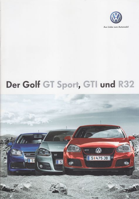 Volkswagen Golf GT/GTi & R32, sales brochure, Austria, 6/2007 Golf 5 Gti, Mk5 R32, Mk5 Golf, Golf Mk5, Vw Group, Sales Brochure, Golf 5, Volkswagen Golf Gti, Volkswagen Group