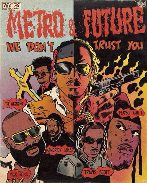 WE DONT TRUST YOU Retro Poster Design, Trap Art, Rap Album Covers, Album Artwork Cover Art, Hip Hop Artwork, Hip Hop Poster, Rapper Art, Comic Poster, Music Poster Design