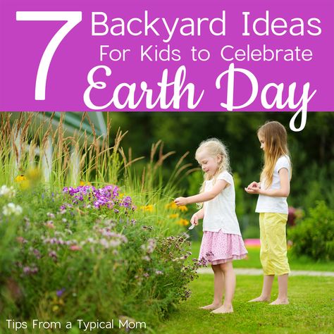 7 Backyard Ideas for Kids to Celebrate Earth Day Backyard Ideas For Kids, Planting A Garden, Plant Hardiness Zone Map, Let's Flamingle, Traditions To Start, Treasure Hunts, Sand And Water Table, Capture The Flag, Work Diy