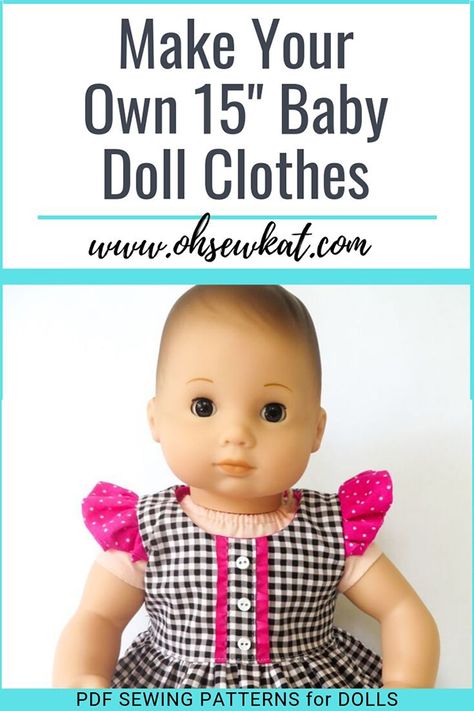 New Pattern for 15 inch Baby Dolls: The Spring Shine Dress and Top – Oh Sew Kat! Doll Dress Sewing Pattern, Doll Dress Sewing, Bitty Baby Clothes, Shine Dress, Bitty Twins, Twin Dolls, Baby Doll Clothes Patterns, Girls Clothes Patterns, Doll Clothes Patterns Free