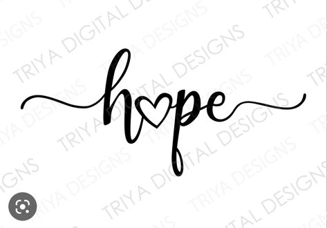 Always Tattoo With Heart, Words In Heart Shape Tattoo, Heart Shaped Word Tattoo, Hope Font Tattoo, Love Faith Hope Tattoo Ideas Symbols, Hope Lettering, Hope Font, Hope Calligraphy, Hope Tattoos