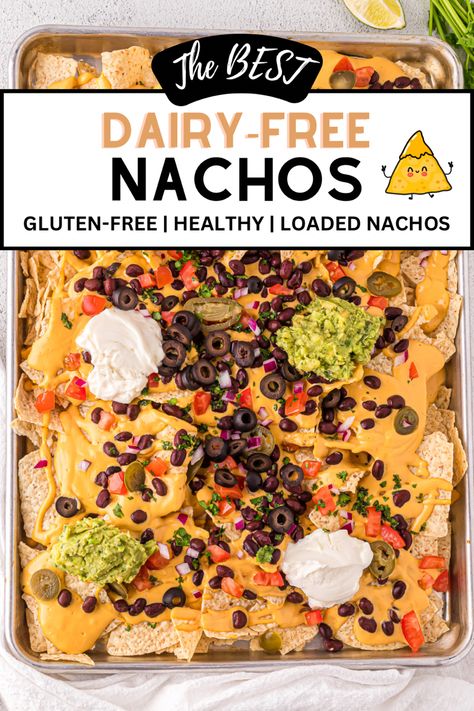 Loaded dairy-free nachos on a sheet pan with text overlay for Pinterest sharing. Fast Dairy Free Dinner, Gluten Free Dairy Free Dip, Dairy Free Appetizers Easy, Dairy Free Nachos, Dairy Free Nacho Cheese, Gluten Free Nachos, Allergy Diet, Gluten Free Dips, Dairy Free Dips