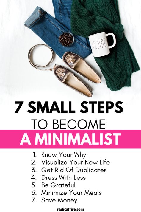 Do you want to start living the minimalist lifestyle? Adopt a minimalist lifestyle with these 7 small steps for simple living. Also learn how to start decluttering and how to make minimalism FUN - yes it can be! This includes tips with regards to minimalism for beginnners, no need to worry I got you covered! #minimalist #lifestyle #minimalism #minimalisttips #simpleliving Become A Minimalist, Start Decluttering, Minimalist Mom, Becoming Minimalist, Best Life Ever, Mom Group, Minimalism Lifestyle, Money Hacks, Small Steps