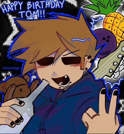 Eddsworld Tom Fanart, Tom Eddsworld Fanart, Birthday Fanart, Happy Birthday Matt, Eddsworld Tom, Matt Eddsworld, Tom Eddsworld, Happy Birthday Tom, Birthday Tomorrow