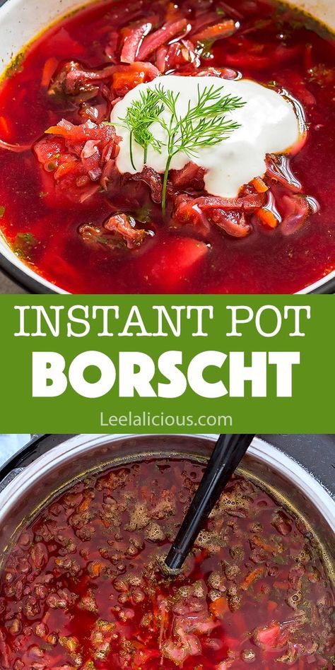 Keto Borscht Soup, Instant Pot Borscht With Beef, Instapot Borscht Soup, Canned Borscht Recipe, Beet Soup Instant Pot, Instant Pot Beets Recipe, Beet Cabbage Soup, Instant Pot Borscht Soup, Beets Borscht Soup Recipes