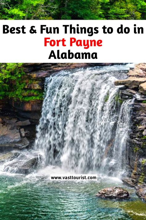 Best and Fun things to do in Fort Payne Alabama United States Fort Payne Alabama Things To Do, Ft Payne Alabama, Things To Do In Alabama, Little River Canyon Alabama, Mentone Alabama, Fort Payne Alabama, Fairhope Alabama, Alabama Travel, Road Trip Places