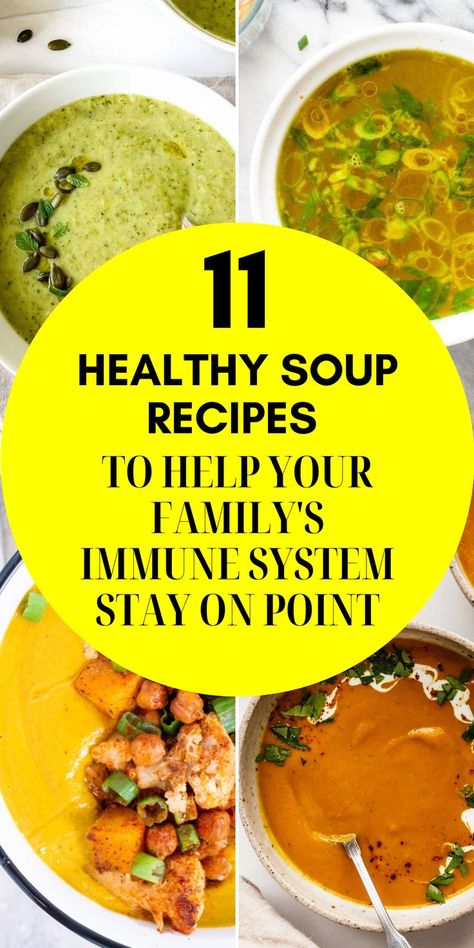 11 Best healthy soup recipes to boost your family's immune system this winter, packed full of immune boosting ingredients including garlic, ginger, turmeric, chilli, broccoli, chicken bone broth, rice based, bone broth, soup with health benefits, winter soup recipes, family soup recipes, easy to make healthy soup, quick healthy soup, chicken noodle soup, vegan, vegetarian, vegetable soup recipe, chicken soup recipe, immunity building soup recipes, healthy immune boosting soup, nutritious soup Soup For Healing, Immune Boosting Broth, Healthy Soup Chicken, Broth Based Soups Healthy, Wellness Soup, Immune Boosting Chicken Soup Recipes, Immune Boosting Soup Vegetarian, Bone Broth Rice, Immunity Soup Vegetarian