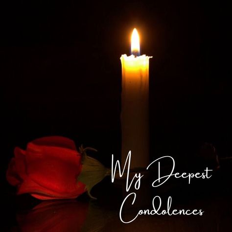 Condolence Candle Picture, Condolences Images, Happy Heavenly Birthday Dad, Obituary Ideas, My Deepest Condolences, Rest In Peace Message, Condolences Messages, Obituaries Ideas, Condolence Message